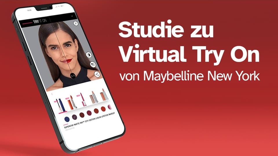 Studie: Mein Handy schminkt mich - wie Augmented Reality das Einkaufen revolutioniert